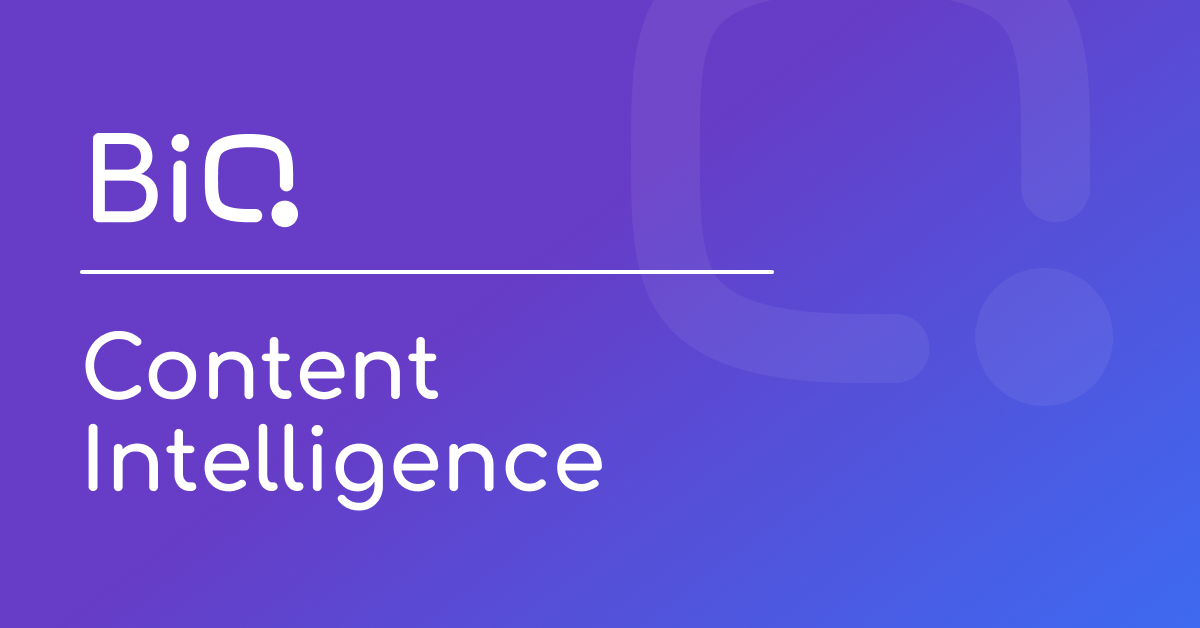 BiQ Content Intelligence 