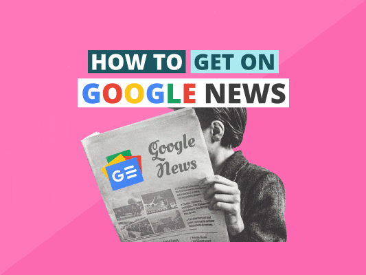 how-to-get-on-google-news