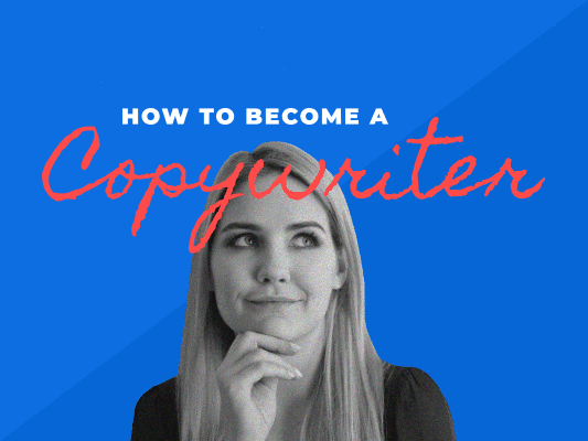 How to become a copywriter?