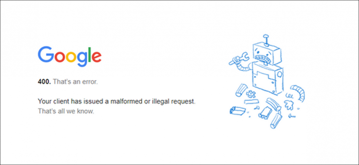 Screenshot of Google showing an error 400 bad request status code error 