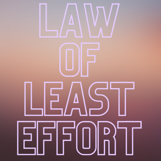 Marketing psychology - Law of least effort